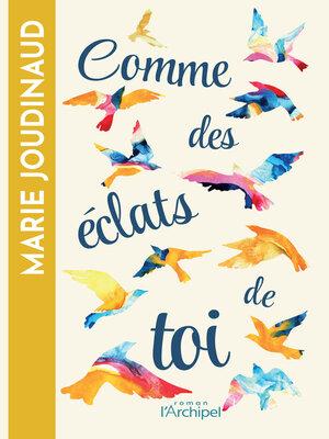 cover image of Comme des éclats de toi